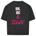 IDGAF Tee