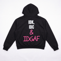 IDGAF Hoodie